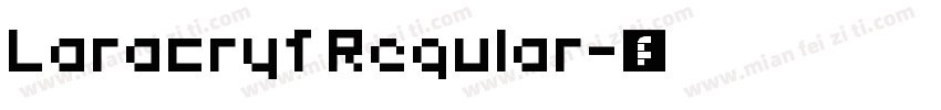 Laracryf Regular字体转换